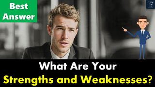 What Are Your Strengths and Weaknesses? – Best Answer | Job Interview Mastery