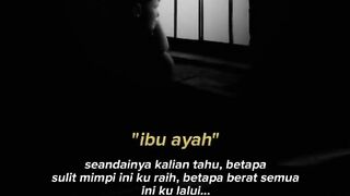kata kata sad | pesan buat ayah ibu