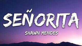 Shawn Mendes, Camila Cabello - Señorita (Lyrics) Letra.