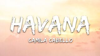 Camila Cabello - Havana (Lyrics) ft. Young Thug.