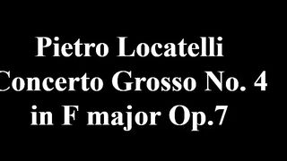 Pietro Locatelli Concerto Grosso No. 4 in F Major, Op. 7