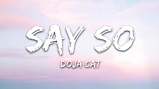 Doja Cat - Say So (Lyrics) _Why dont you say so__.