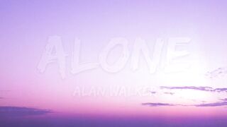 Alan Walker - Alone (Lyrics).