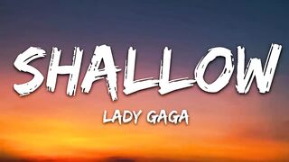 Lady Gaga, Bradley Cooper - Shallow (Lyrics) (A Star Is Born Soundtrack).