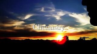 Chemistry - (Episode 3)