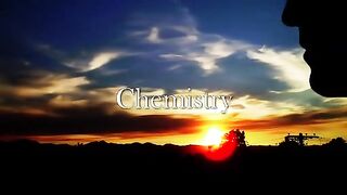 Chemistry - (Episode 6)