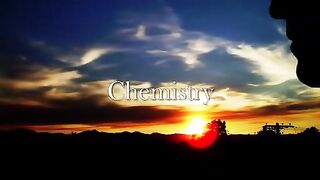 Chemistry - (Episode 7)