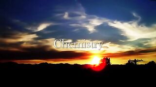 Chemistry - (Episode 9)