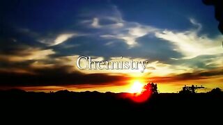 Chemistry - (Episode 12)