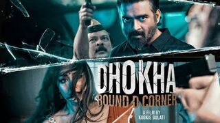 Dhokha: Round D Corner 2022