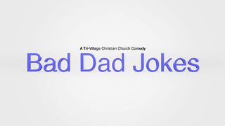 Bad Dad Jokes
