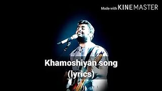Khamoshiyan song hearttoching song of Arijit Singh ????????????????