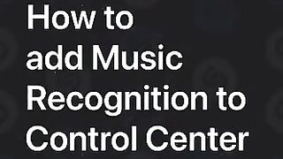 How to add Music Recognition to Control Center on iPhone, iPad, and iPod touch — Apple Support