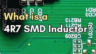 4R7 SMD Inductor Explained in 12 Seconds ????