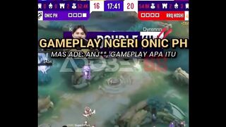 Gameplay ONIC PH emang ngeri.