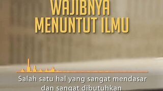 Wajib Menuntut Ilmu