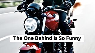 The One Behind Is So Funny