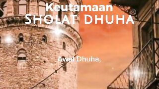 Keutamaan Sholat Dhuha