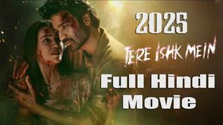 Tere Ishk Mein (2025) Full Move HD