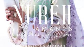 Nureh AMAN Unstitched Luxury Lawn 26 | Pakistani Clothing uk