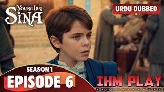 Ibn Sina Season 1 Episode 6 Urdu dubbed drama