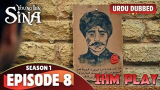 Ibn Sina Season 1 Episode 8 Urdu dubbed drama