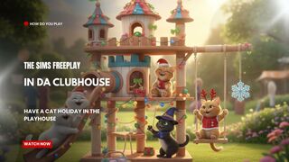 The Sims FreePlay - In Da Clubhouse : Have A Cat Holiday Playhouse