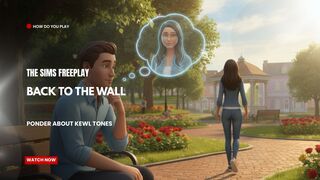 The Sims FreePlay - Back To The Wall: Ponder About Kewl Tones