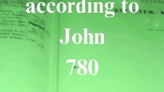 The Gospel according to John 780