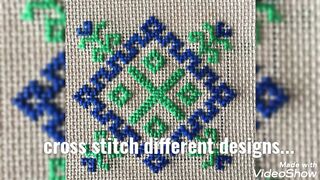 Cross stitch different design...