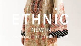 Ethnic rozana unstitched collection 2026 | pakistani clothes uk