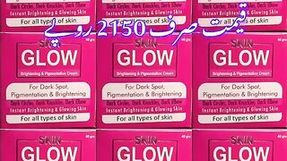 Skin Glow Pigmentation Brightening Cream dark spot remover For all types of skin