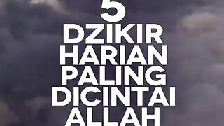 Zikir yang disukai Allah
