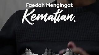 Faedah Mengingat Kematian
