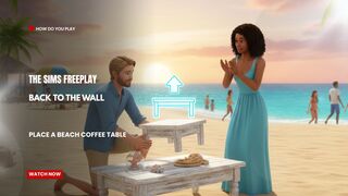The Sims FreePlay - Back To The Wall: Place A Beach Coffee Table