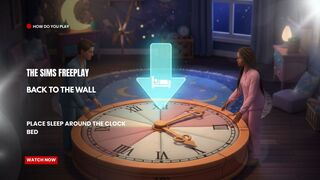 The Sims FreePlay - Back To The Wall: Place Sleep Around The Clock Bed