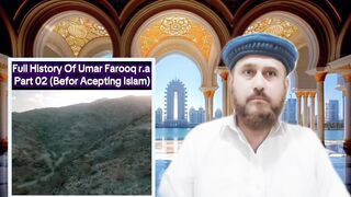 Islamic History ~ اسلامی تاریخ ~ Hazrat Umar Farooq ( R.A ) Part . 02 ( Before Accepting Islam )