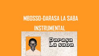 MBOSSO-DARASA LA SABA INSTRUMENTAL
