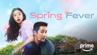 Spring Fever (2026) Season 1 Episode 10 Hindi Dubbed