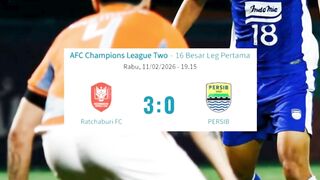 Persib Bandung Kalah 3-0 Atas Ratchaburi di Leg Pertama ACL Two