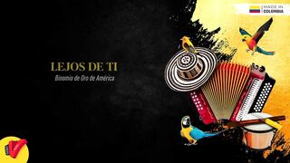 Lejos De Ti_ Binomio De Oro De América