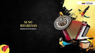 Si No Regresas_ Binomio De Oro De América
