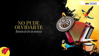 No Pude Olvidarte_ Binomio De Oro De América