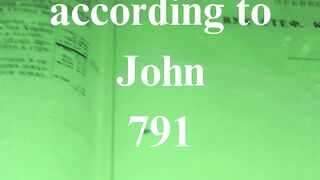 The Gospel according to John 791