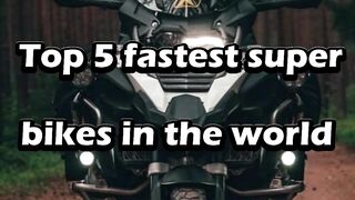 Top 5 Fastest Bikes in the World ????️????