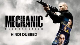 Mechanic: Resurrection (2016) Hindi Dubbed