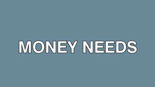 money needs direction