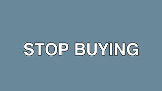 stop buying short term