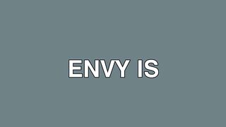 Envy Is Financially Expensive