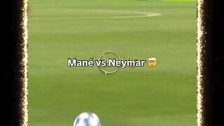 Mane vs Neymar
